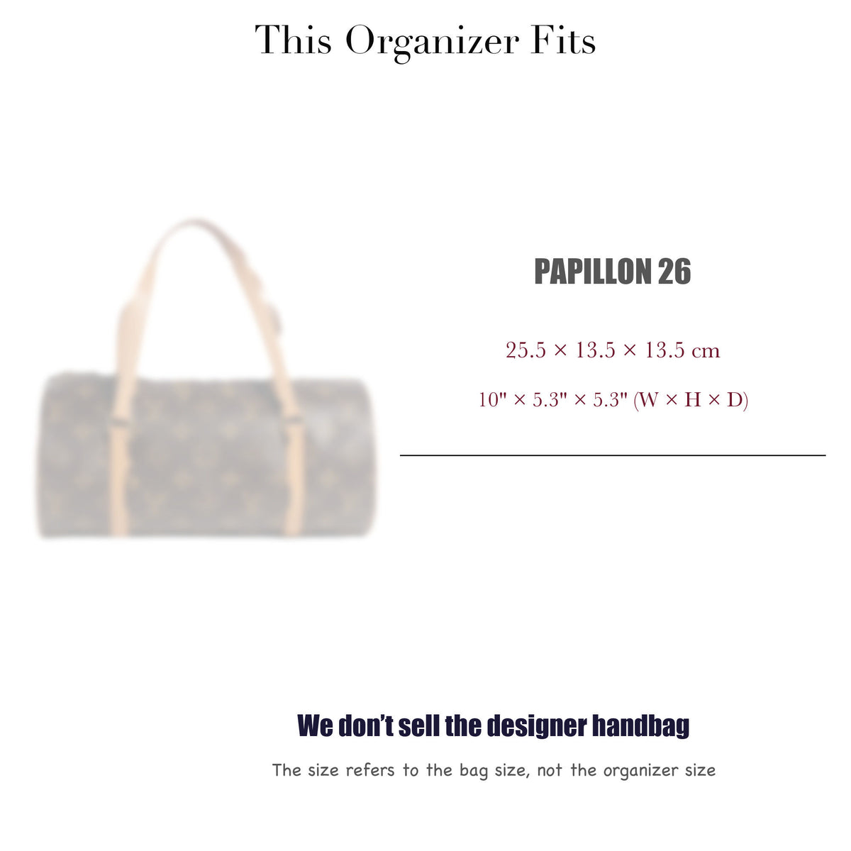 Bag Insert for (LV, Papillon 26) Organizer of Felt Fabric