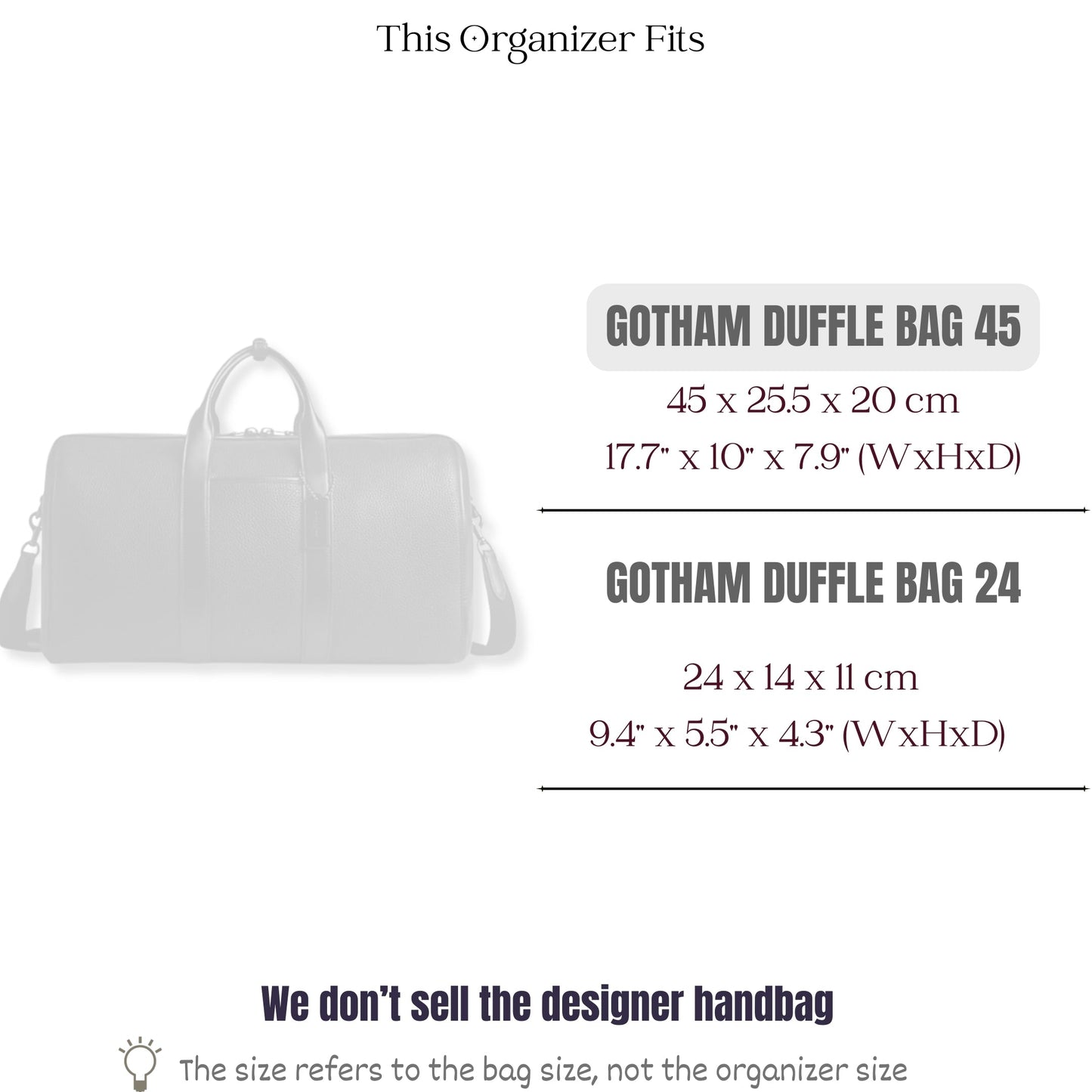 Bag Insert for (Coach, GOTHAM DUFFLE BAG 45) Organizer of Felt Fabric