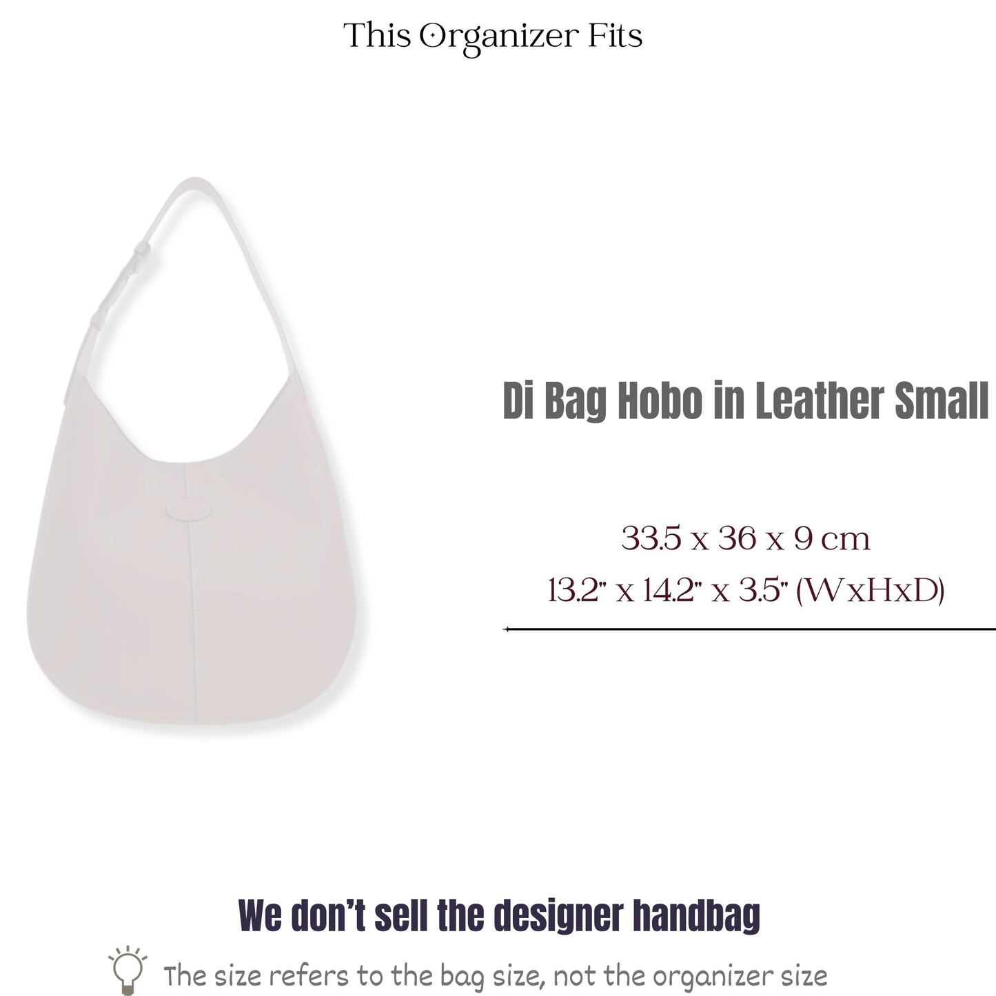 Bag Insert for (Tod's, Di Bag Hobo in Leather Small) Organizer of Felt Fabric