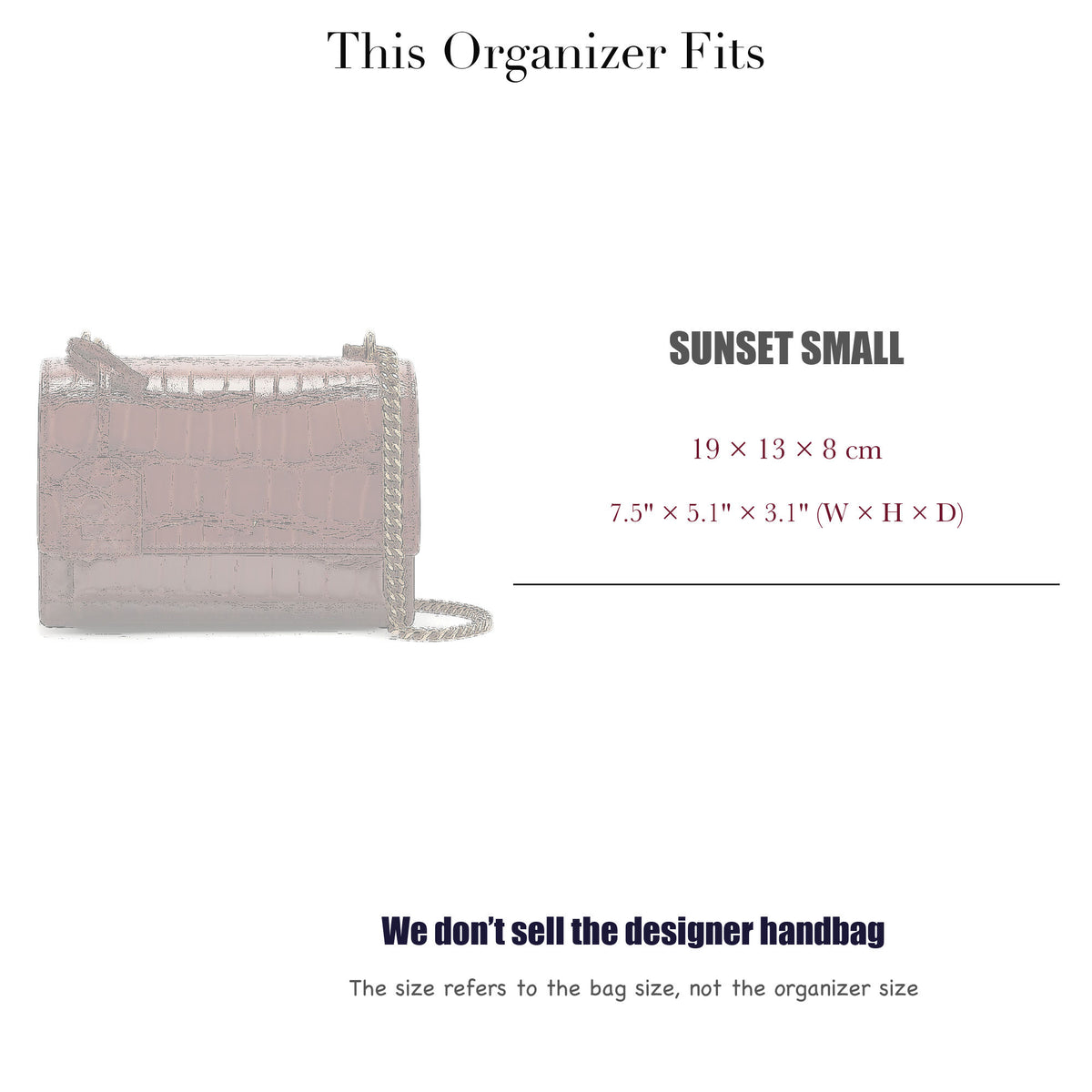 Bag Insert for (Saint Laurent (YSL), SUNSET SMALL) Organizer of Silk Fabric