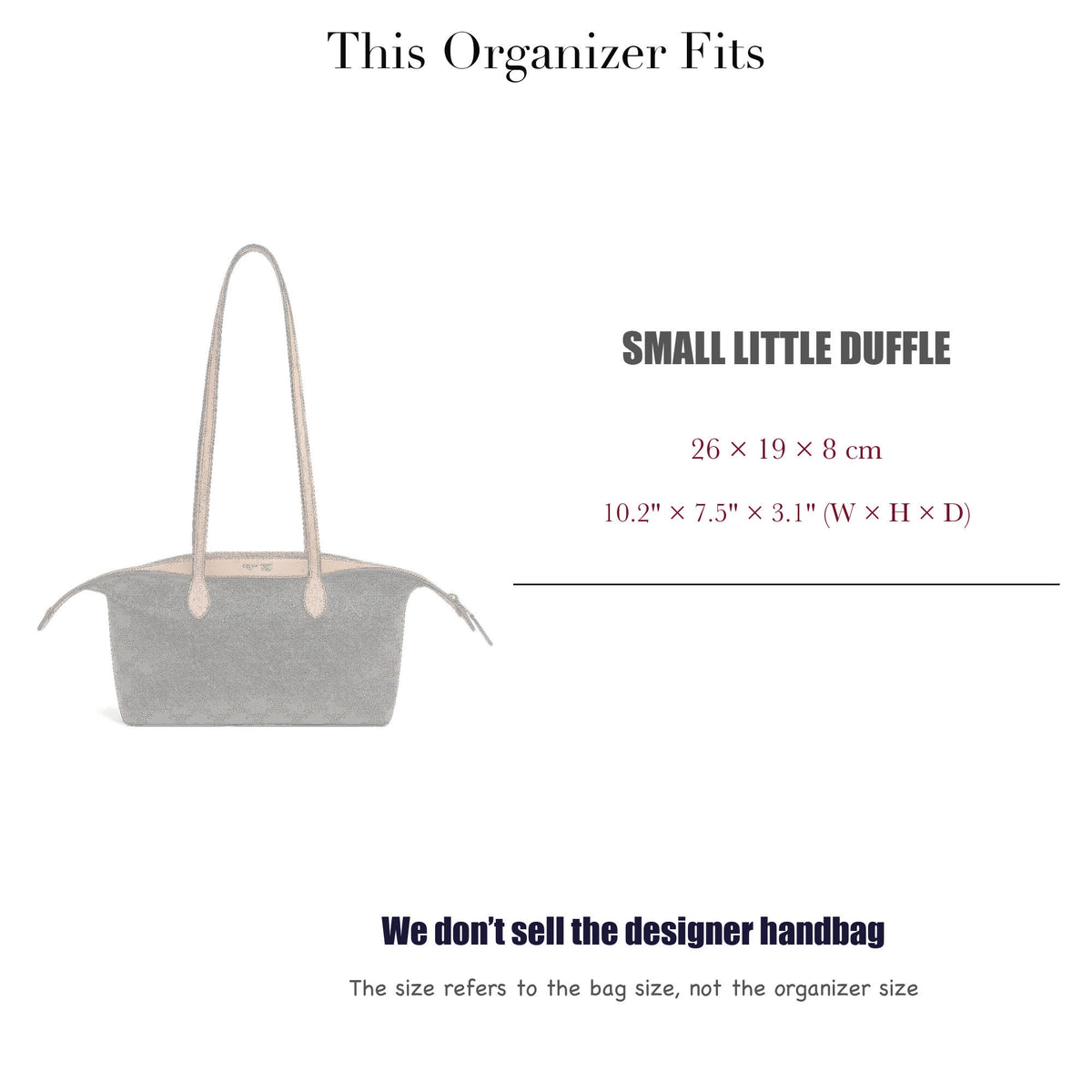 Bag Insert for (Celine, Small Little Duffle) Organizer of Felt Fabric