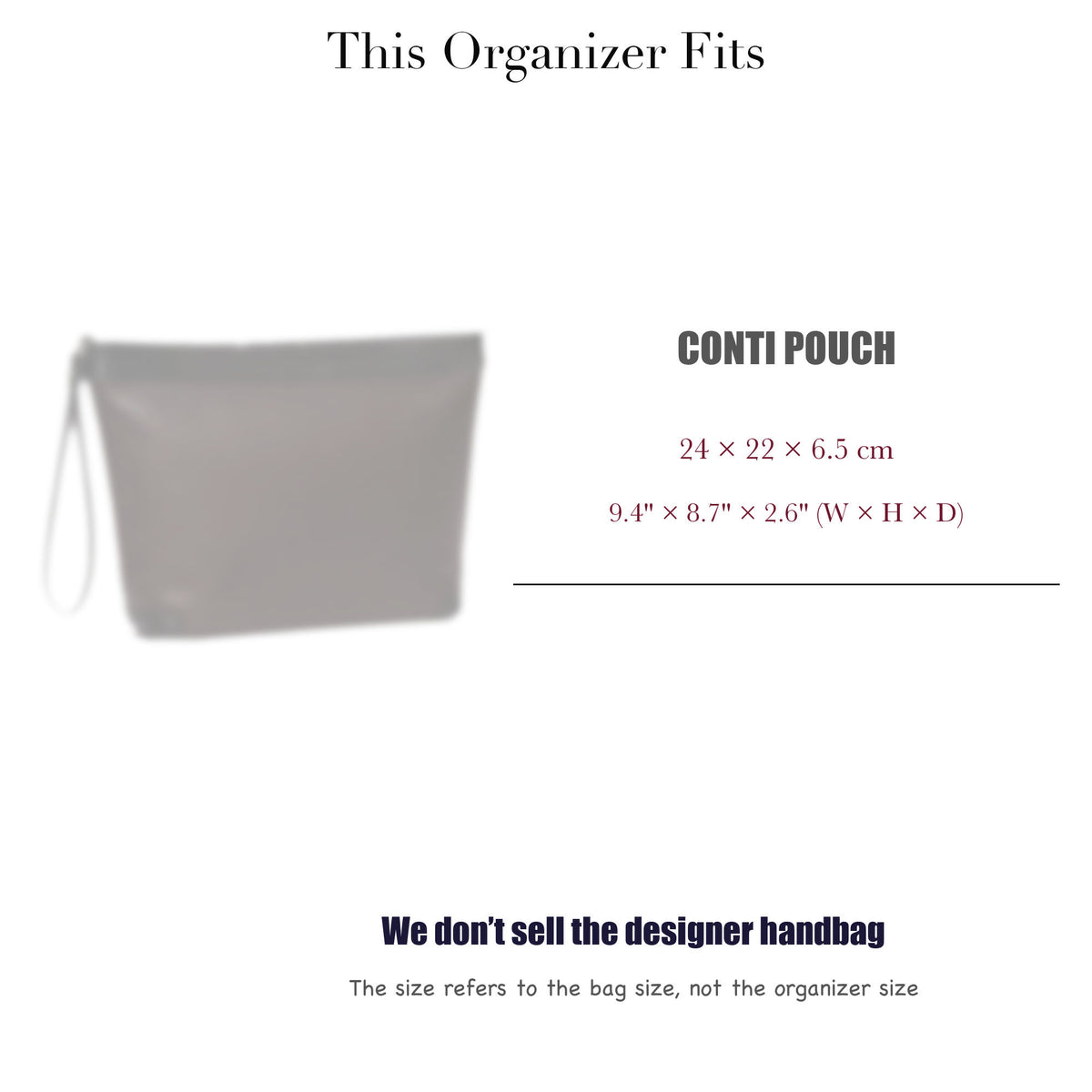 Bag Insert for (Goyard, Conti Pouch) Organizer of Felt Fabric