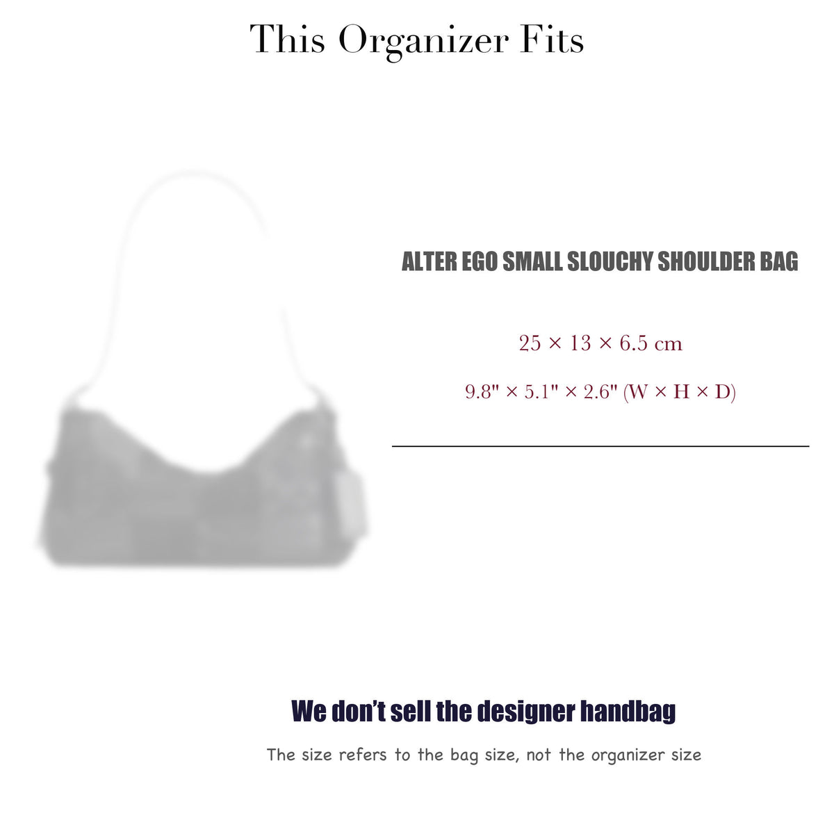 Bag Insert for (Coach, Alter Ego Small Slouchy Shoulder Bag) Organizer of Felt Fabric