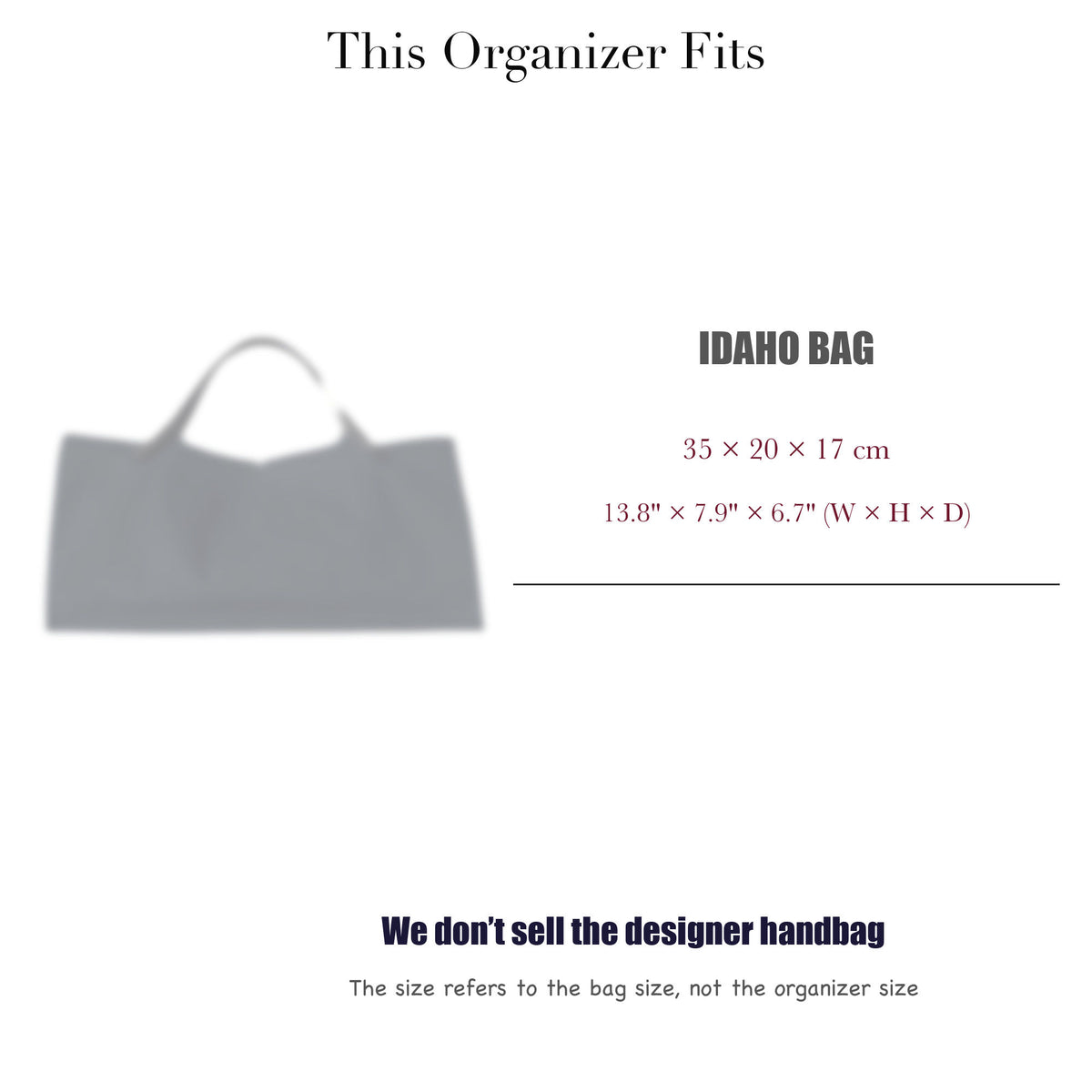 Bag Insert for (The Row, Idaho Bag) Organizer of Felt Fabric